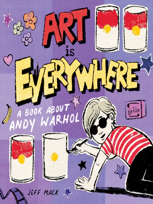 Title details for Art Is Everywhere by Jeff Mack - Available